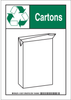 Brady B-401 High Impact Polystyrene Rectangle White Recycle & Environment Sign - 7 in Width x 10 in Height - TEXT: CARTONS - 129370 - 754473-78440 - R. S. Hughes Company, Inc.