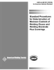 STANDARD PROCEDURES FOR DETERMINATION OF MOISTURE CONTENT OF WELDING FLUXES AND WELDING ELECTRODE FLUX COVERINGS (HISTORICAL) -- A4.4M:2001(R2006)