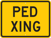 Brady B-959 Aluminum Rectangle Yellow Pedestrian & Crosswalk Sign - 24 in Width x 18 in Height - TEXT: PED XING - 94237 - 754476-94237 - R. S. Hughes Company, Inc.