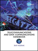 Telecommunications and Data Communications Handbook