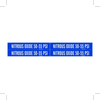 Brady B-946 White on Blue Vinyl Self-Adhesive Pipe Marker - 1 1/8 in Height - 7 in Length - Printed Msg = NITROUS OXIDE 50-55 PSI - 86333 - 754476-86333 - R. S. Hughes Company, Inc.