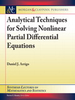 Analytical Techniques for Solving Nonlinear Partial Differential Equations -  - IEEE -  Institute of Electrical and Electronics Engineers, Inc.