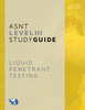 ASNT Level III Study Guide: Liquid Penetrant Testing Method (PT), Third Edition - 10110 - American Society for Nondestructive Testing (ASNT)