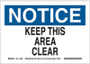 Eco-Friendly Notice Sign - 116187 - Brady Corporation