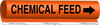 Brady B-689 Black on Orange Polyester Wrap-Around Pipe Marker - 12 in Width - 1 1/4 in Character Height - 26.5 in Length - Printed Msg = CHEMICAL FEED with Right Arrow - 5808-II - 754473-66995 - R. S. Hughes Company, Inc.