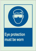 Brady Bradyglo B-347 Polyester / Polystyrene Rectangle Personal Protection Equipment (PPE) Sign - 14 in Width x 10 in Height - Glow in the Dark - TEXT: EYE PROTECTION MUST BE WORN - 90727 - 754476-90727 - R. S. Hughes Company, Inc.