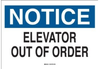 Brady 23055 B-401 Rectangle White Repair Signs - 10 in Width x 7 in Height - Laminated - TEXT: Notice Elevator Out Of Order -- 754476-23055 - Image