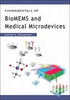 Fundamentals of BioMEMS and Medical Microdevices -- ISBN: 9780819459770