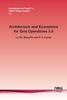 Architecture and Economics for Grid Operation 3.0 -  - IEEE -  Institute of Electrical and Electronics Engineers, Inc.