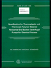 ASME B73.5M - 1995 Thermoplastic/Thermoset Polymer Material Horizontal End Suction Centrifugal Pumps Chemical Process (Secure PDF) - J13995 - Hydraulic Institute (HI)