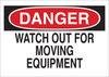 Brady B-302 Polyester Rectangle White Machine & Equipment Sign - 14 in Width x 10 in Height - Laminated - TEXT: DANGER WATCH OUT FOR MOVING EQUIPMENT - 88194 - 754476-88194 - R. S. Hughes Company, Inc.