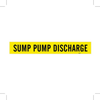 Brady B-946 Black on Yellow Vinyl Self-Adhesive Pipe Marker - 4 in Height - 3 1/2 in Character Height - 24 in Length - Printed Msg = SUMP PUMP DISCHARGE - 7280-1HV - 754476-81415 - R. S. Hughes Company, Inc.