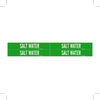 Brady B-946 White on Green Vinyl Self-Adhesive Pipe Marker - 1 1/8 in Height - 3/4 in Character Height - 7 in Length - Printed Msg = SALT WATER - 7248-4 - 754476-76673 - R. S. Hughes Company, Inc.