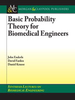 Basic Probability Theory for Biomedical Engineers -  - IEEE -  Institute of Electrical and Electronics Engineers, Inc.