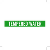 Brady B-946 White on Green Vinyl Self-Adhesive Pipe Marker - 2 1/4 in Height - 2 in Character Height - 14 in Length - Printed Msg = TEMPERED WATER - 7420-1 - 754473-68057 - R. S. Hughes Company, Inc.