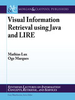 Visual Information Retrieval using Java and LIRE - IEEE -  Institute of Electrical and Electronics Engineers, Inc.