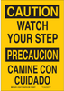 Brady B-401 Polystyrene Rectangle Yellow Fall Prevention Sign - 10 in Width x 14 in Height - Language English / Spanish - TEXT: CAUTION WATCH YOUR STEP / PRECAUCION CAMINE CON CUIDADO - 125479 - 754473-73128 - R. S. Hughes Company, Inc.