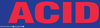Brady B-302 Red on Blue Rectangle Polyester Hazardous Material Label - 24 in Width - 7 in Height - Printed Text = ACID - 60261 - 754476-60261 - R. S. Hughes Company, Inc.