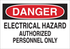 Brady B-302 Polyester Rectangle White Electrical Safety Sign - 14 in Width x 10 in Height - Laminated - TEXT: DANGER ELECTRICAL HAZARD AUTHORIZED PERSONNEL ONLY - 84067 - 754476-84067 - R. S. Hughes Company, Inc.