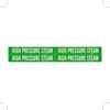 Brady B-946 White on Green Vinyl Self-Adhesive Pipe Marker - 1 1/8 in Height - 3/4 in Character Height - 7 in Length - Printed Msg = HIGH PRESSURE STEAM - 7369-4 - 754473-67371 - R. S. Hughes Company, Inc.