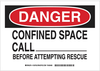 Confined Space Sign - 126782 - Brady Corporation