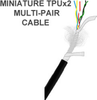 Miniature Cable, Multi-Pair -- TPU - Image