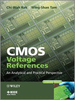 CMOS Voltage References: An Analytical and Practical Perspective