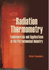 Radiation Thermometry: Fundamentals and Applications in the Petrochemical Industry -- ISBN: 9780819467836