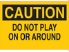 Machine & Operational Sign - 85799 - Brady Corporation