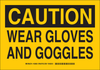 Brady B-302 Polyester Rectangle Yellow Personal Protection Equipment (PPE) Sign - 10 in Width x 7 in Height - Laminated - TEXT: CAUTION - 128636 - 754473-77549 - R. S. Hughes Company, Inc.