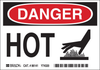 Brady Polyester Rectangle White Machine & Equipment Sign - 5 in Width x 3.5 in Height - Laminated - TEXT: DANGER HOT - 86141 - 754473-86141 - R. S. Hughes Company, Inc.