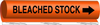 Brady B-689 Black on Orange Polyester Wrap-Around Pipe Marker - 8 in Width - 3/4 in Character Height - 9 in Length - Printed Msg = BLEACHED STOCK with Right Arrow - 5799-I - 754473-66749 - R. S. Hughes Company, Inc.
