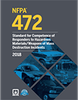 NFPA 472: Standard for Competence of Responders to Hazardous Materials/Weapons of Mass Destruction Incidents