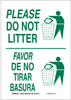 Brady B-555 Aluminum White Litter & Cigarette Disposal Sign - 10 in Width x 14 in Height - Language English / Spanish - TEXT: PLEASE DO NOT LITTER / FAVOR DE NO TIRAR BASURA - 125532 - 754473-73181 - R. S. Hughes Company, Inc.