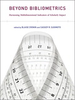 Beyond Bibliometrics: Harnessing Multidimensional Indicators of Scholarly Impact -  - IEEE -  Institute of Electrical and Electronics Engineers, Inc.