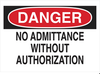 Admittance Sign - 95391 - Brady Corporation