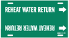 Brady B-915 White on Green Plastic Strap-On Pipe Marker - 2 1/2 in Character Height - Printed Msg = REHEAT WATER RETURN - 4359-G - 754473-67874 - R. S. Hughes Company, Inc.