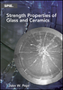 Strength Properties of Glass and Ceramics - ISBN: 9780819498366 - SPIE