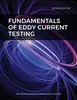 Fundamentals of Eddy Current Testing, second edition -- 10133