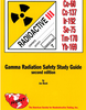 Gamma Radiation Safety Study Guide, second edition -- 0235