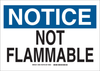 Brady B-302 Polyester Rectangle White Chemical, Biohazard, Hazardous & Flammable Material Sign - 14 in Width x 10 in Height - Laminated - TEXT: NOTICE NOT FLAMMABLE - 80007 - 754476-80007 - R. S. Hughes Company, Inc.