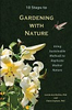 10 Steps to Gardening with Nature - NTBK10 - Hydrofarm, Inc.