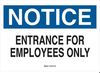 Admittance Sign - 22145 - Brady Corporation