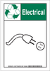 Brady B-302 Polyester Rectangle White Recycle & Environment Sign - 7 in Width x 10 in Height - Laminated - TEXT: ELECTRICAL - 129377 - 754473-78447 - R. S. Hughes Company, Inc.