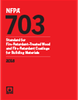 NFPA 703: Standard for Fire Retardant-Treated Wood and Fire-Retardant Coatings for Building Materials