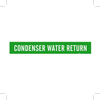 Brady B-946 White on Green Vinyl Self-Adhesive Pipe Marker - 2 1/4 in Height - 2 in Character Height - 14 in Length - Printed Msg = CONDENSER WATER RETURN - 7068-1 - 754476-79598 - R. S. Hughes Company, Inc.