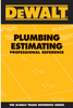 Plumbing Estimating Professional Reference - DXRG52834 - DEWALT Industrial Tool Co.
