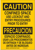 Brady B-401 Polystyrene Rectangle Yellow Confined Space Sign - 10 in Width x 14 in Height - Language English / Spanish - TEXT: CAUTION / PRECAUCION - 125359 - 754473-72998 - R. S. Hughes Company, Inc.