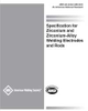 SPECIFICATION FOR ZIRCONIUM WELDING ELECTRODES AND RODS -- A5.24/A5.24M:2023