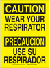 Brady B-401 Polystyrene Rectangle Yellow Breathing Apparatus Sign - Language English / Spanish - TEXT: CAUTION WEAR YOUR RESPIRATOR - 38998 - 754473-38998 - R. S. Hughes Company, Inc.